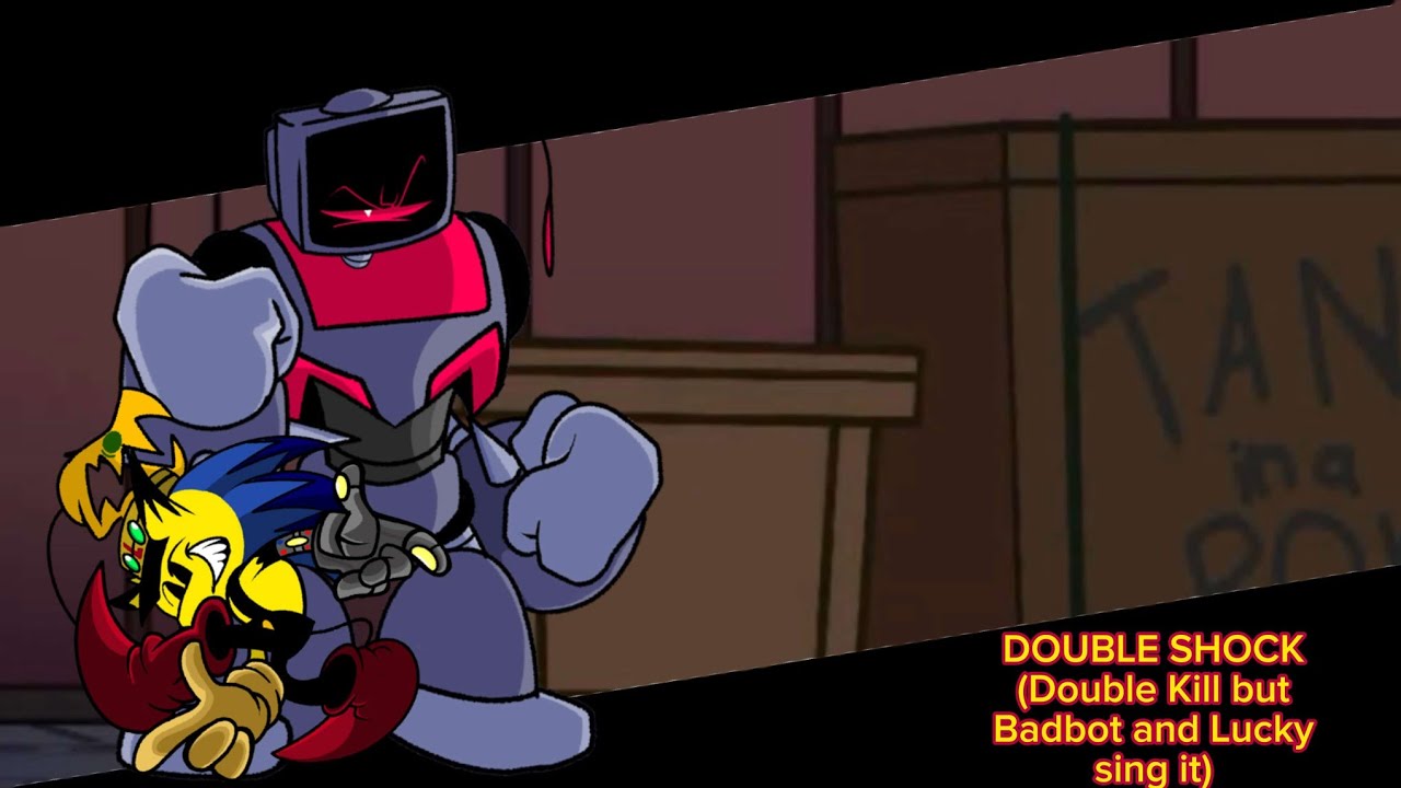 ⚡DOUBLE SHOCK⚡ (Double Kill but Badbot and Lucky sings it Ft.@Lucky-cl0v3r-th1ng)