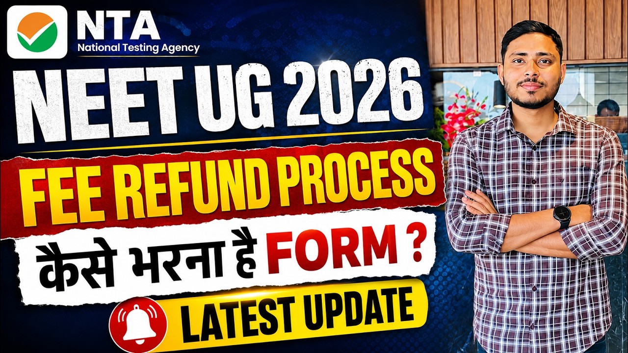 NEET UG 2026 Fee Refund Process||NEET Form 2026 Application Fee Refund Update