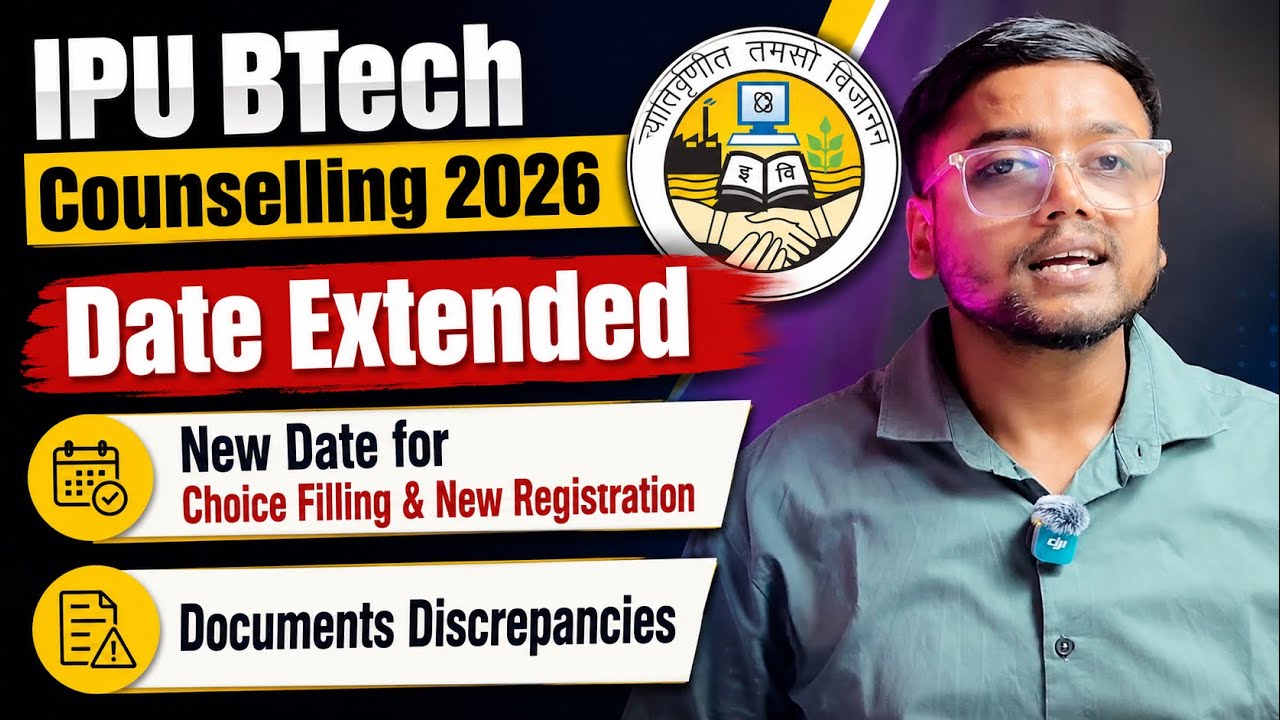 IPU BTech Round 1 2026 Extended ✅ | IPU BTech Counselling 2026 | IPU BTech Registration 2026 