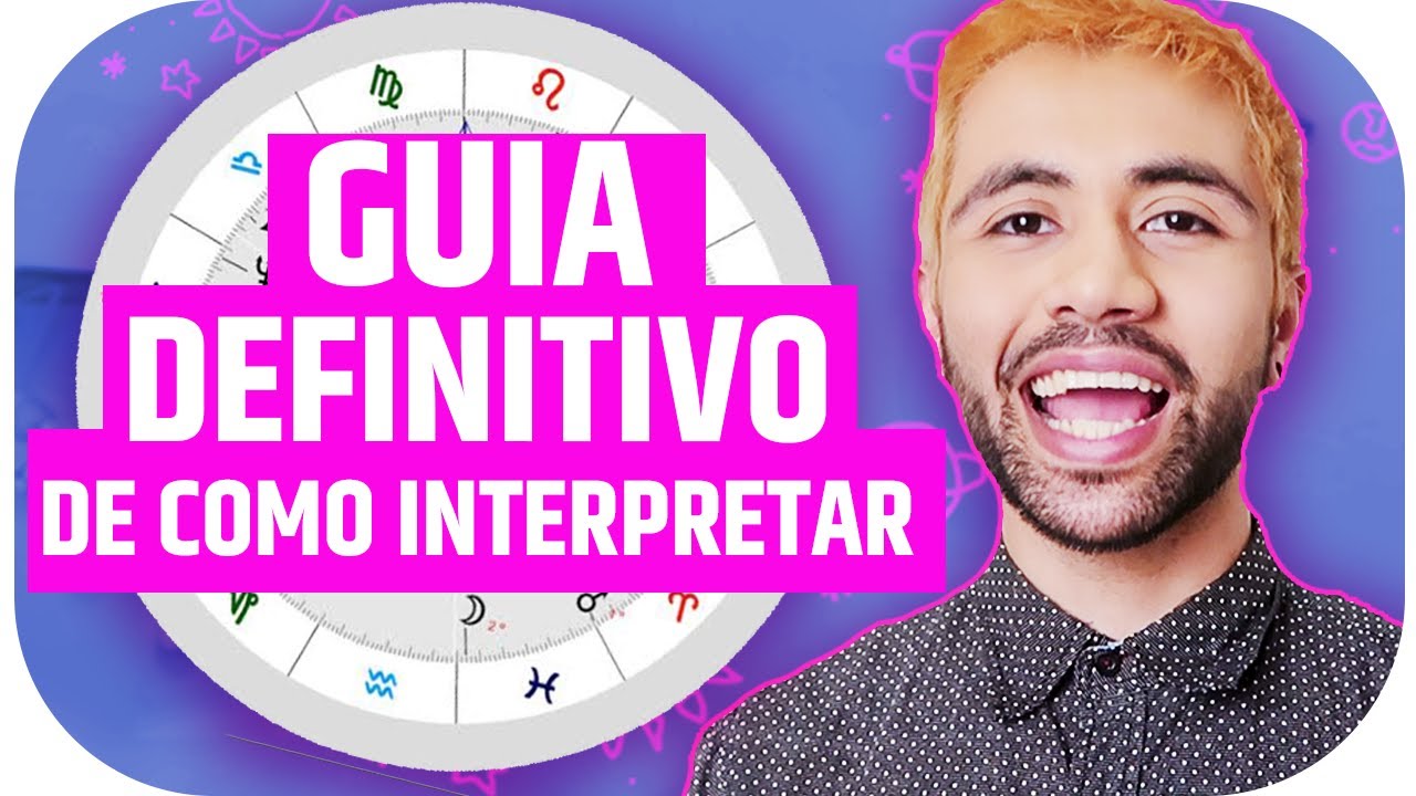 Aprenda de uma vez por todas a ler o seu Mapa Astral completo