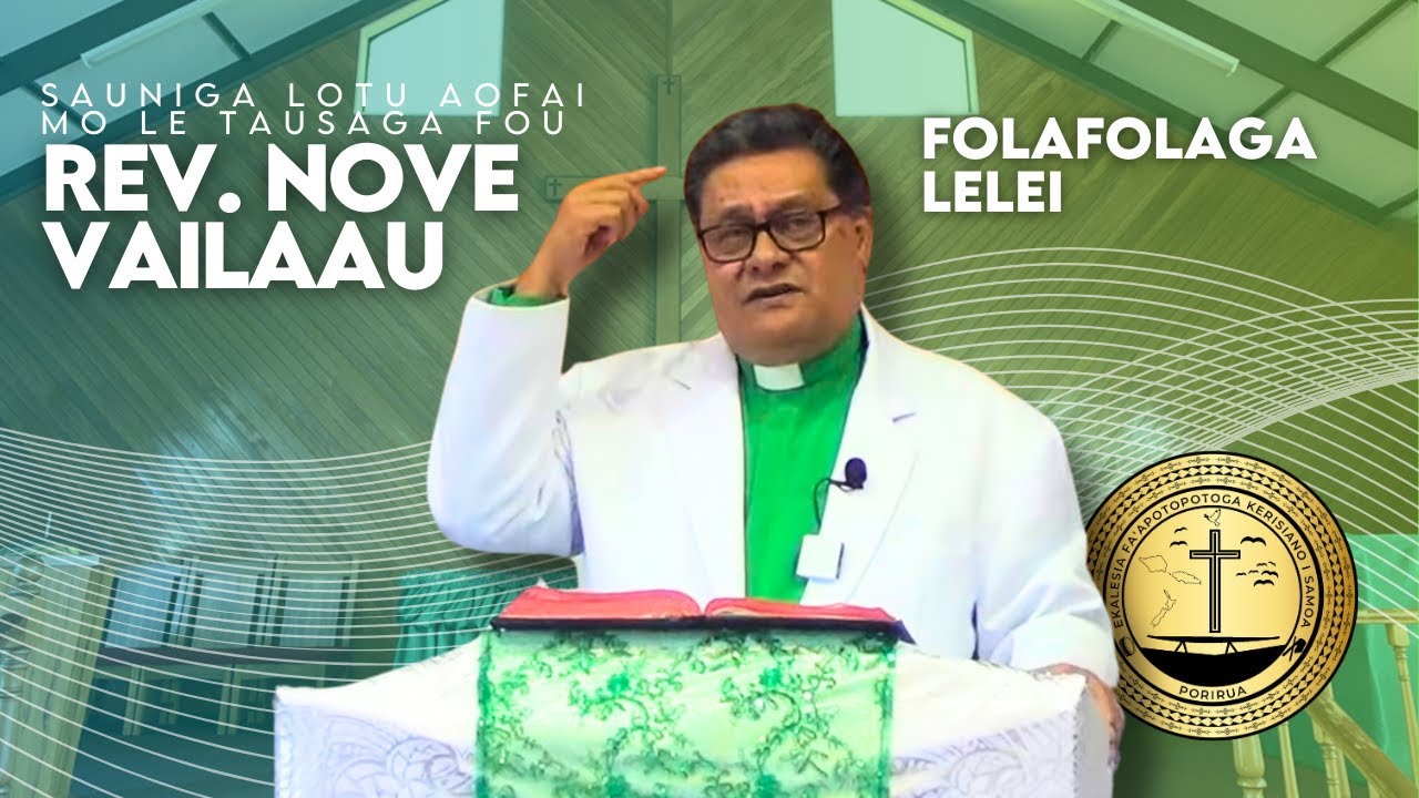 LAUGA - Sauniga Lotu Aofa'i mo le Tausaga Fou 5th January 2025