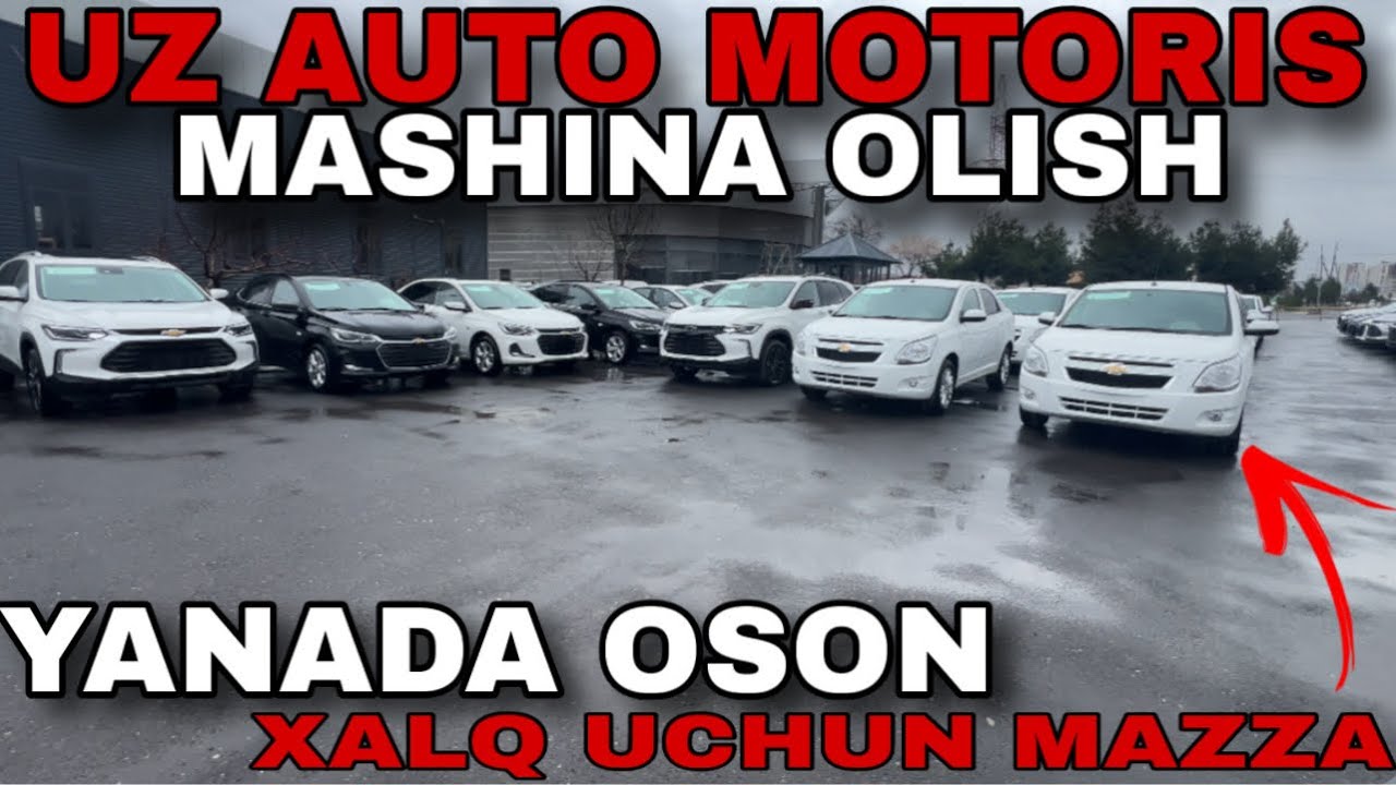 UzAuto Motoris endilikda mashina olish yanada oson Cobaltni naxt olasiz 