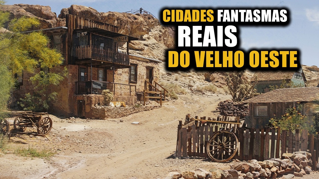 6 Cidades fantasmas do velho oeste que ainda existem até os dias de hoje