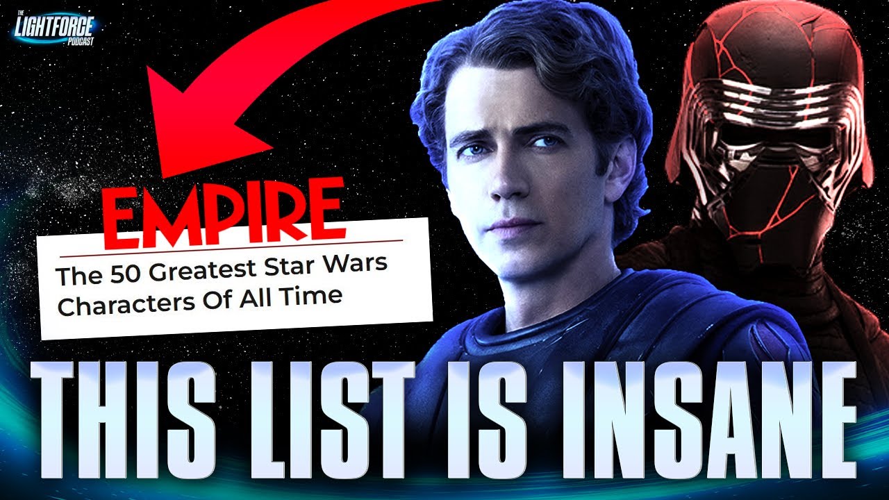 Empire's Top 50 Star Wars Characters List Is Actually INSANE!
