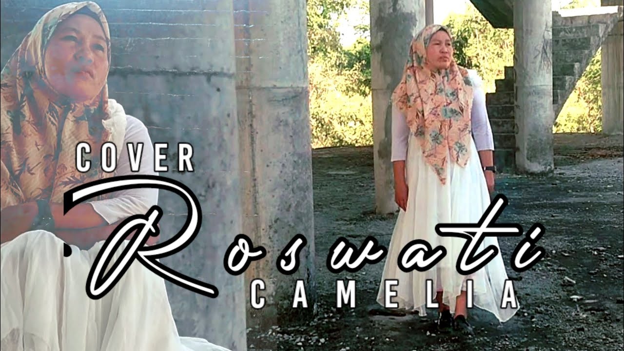 Terbaru (CAMELIA) versi musik kalepso Wakatobi 2023 (cipt.Rhoma Irama) cover Roswatiofficial Dio