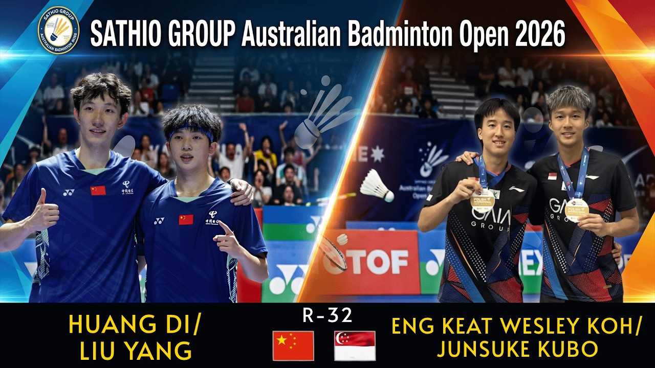 Australian Open 2026 | Huang Di/Liu Yang (CHN) vs. Eng Keat Wesley Koh/Junsuke Kubo (SGP) | MD R32