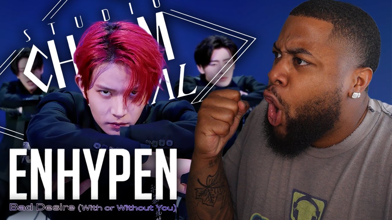 ENHYPEN - 'Bad Desire (With or Without You)' but it's on STUDIO CHOOM! (Reaction)