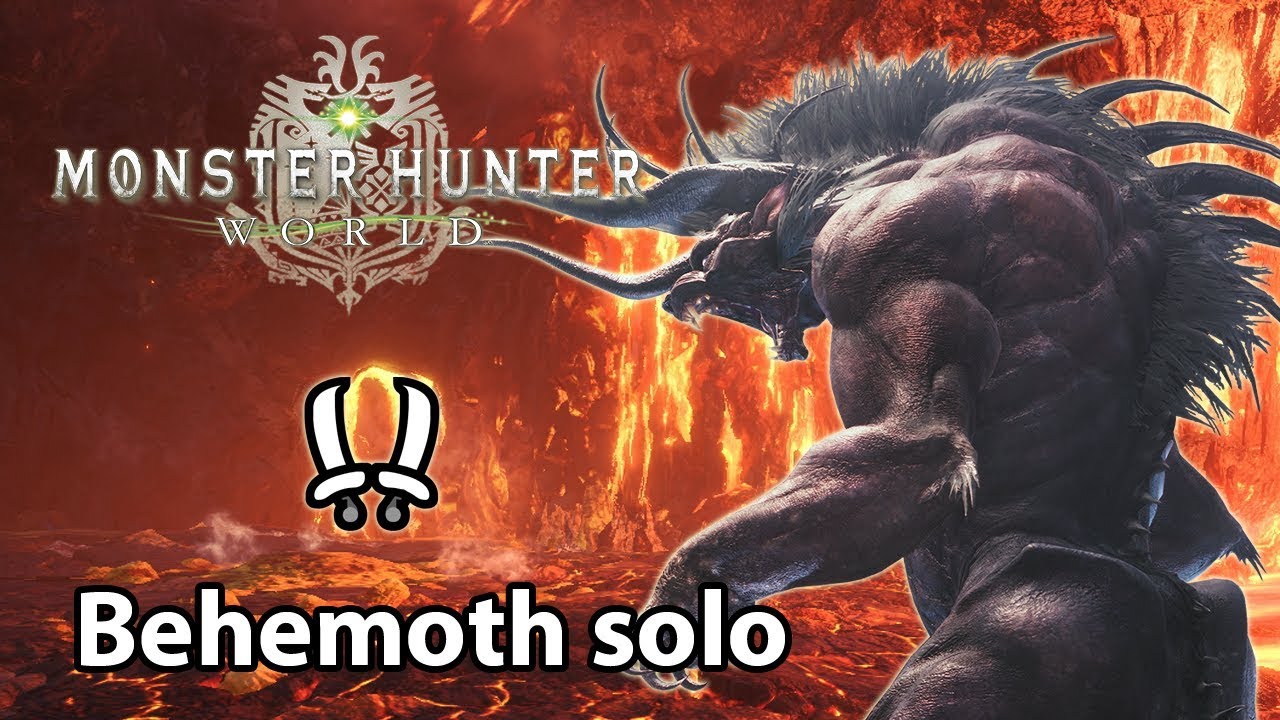 MHWorld | Behemoth solo (Dual Blades) - 29'03