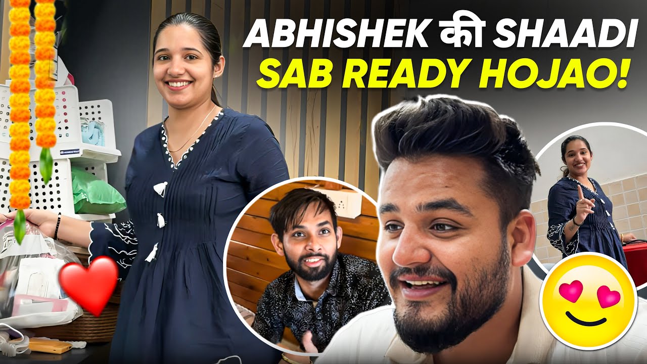 Abhishek की Shaadi 🤩😍 Sab Ready हो Jao 🔥