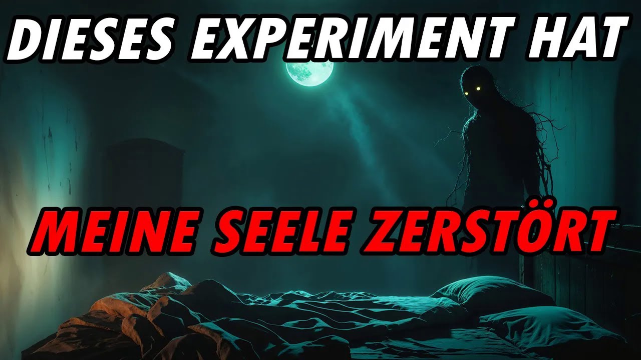 Dieses Experiment hat meine Seele zerstört!  #gruselhörbuch #creepypasta ｜