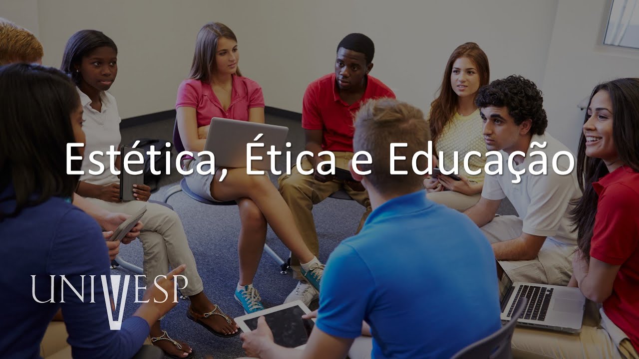 Filosofia da Educação - Estética, Ética e Educação