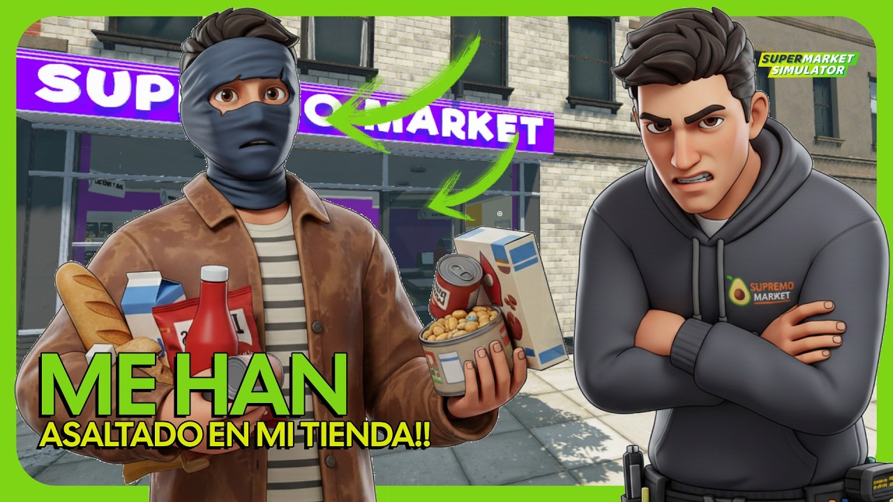 ME HAN ASALTADO EN MI PROPIA TIENDA!!! 😧 | SUPERMARKET SIMULATOR (23) Sintax07YT