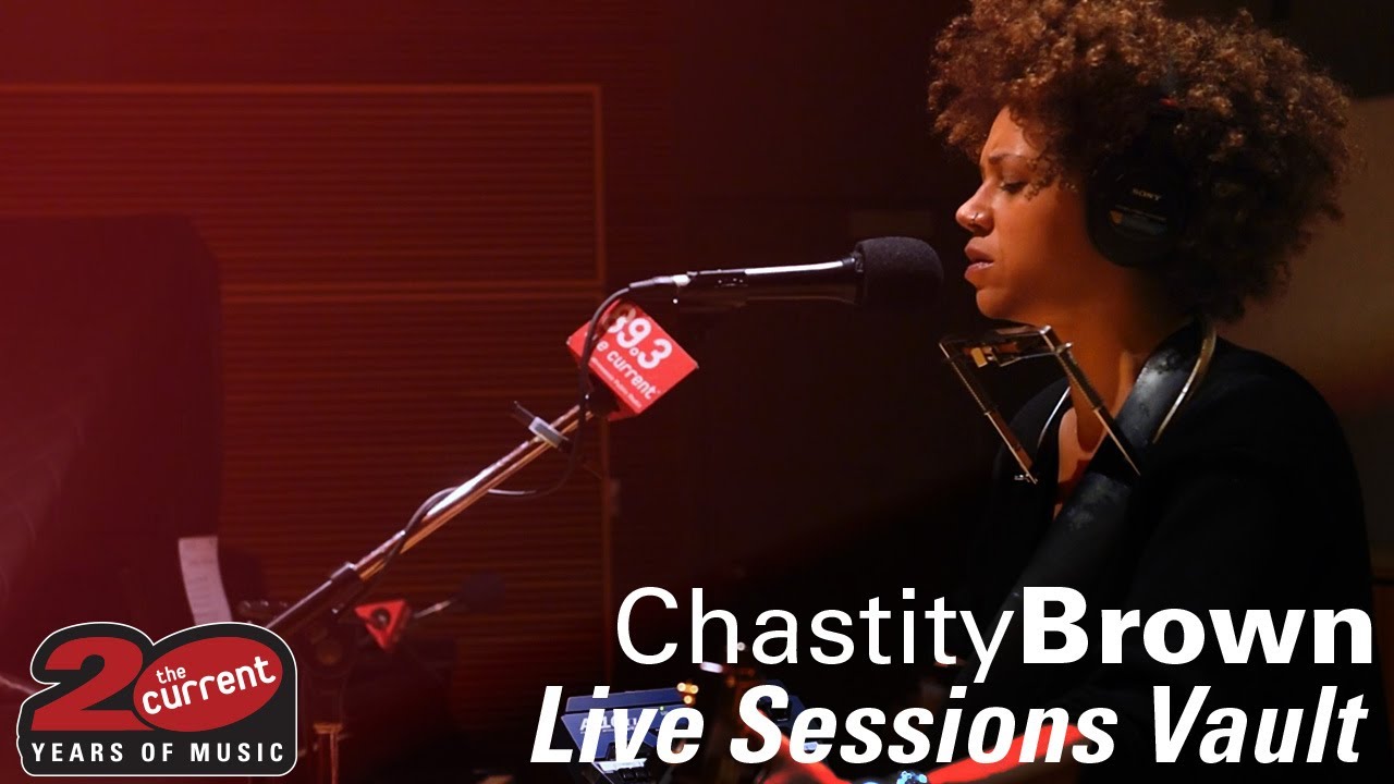 Chastity Brown - Full live session at The Current (2017)