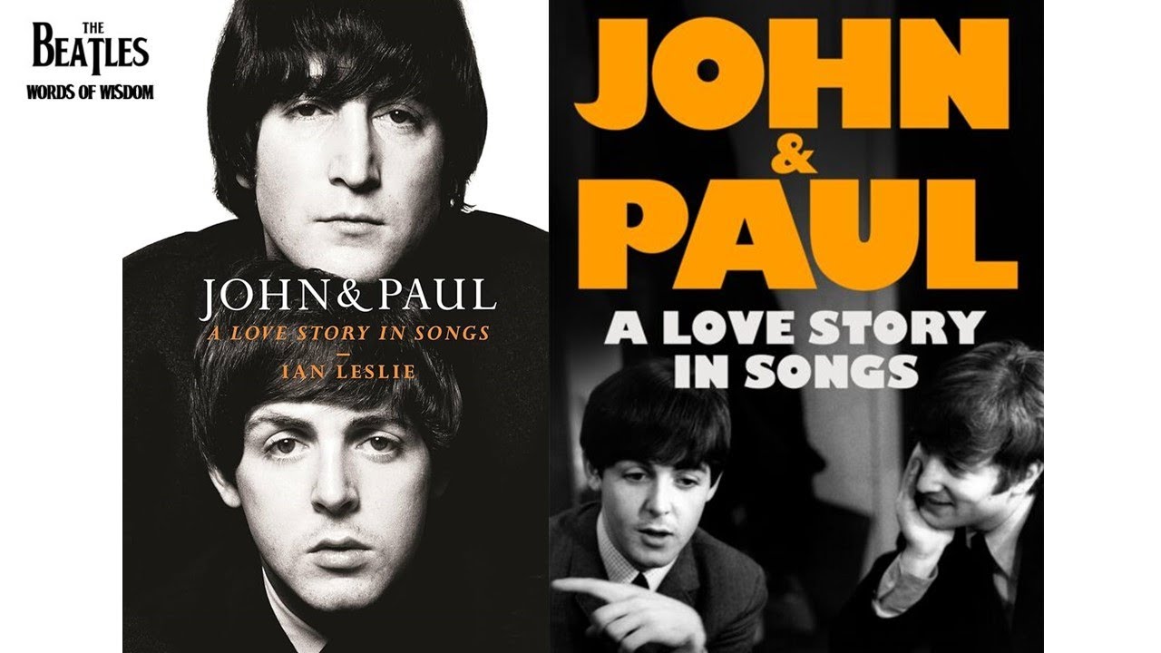 John and Paul a Beatles' love story in songs (part 2 of 2)