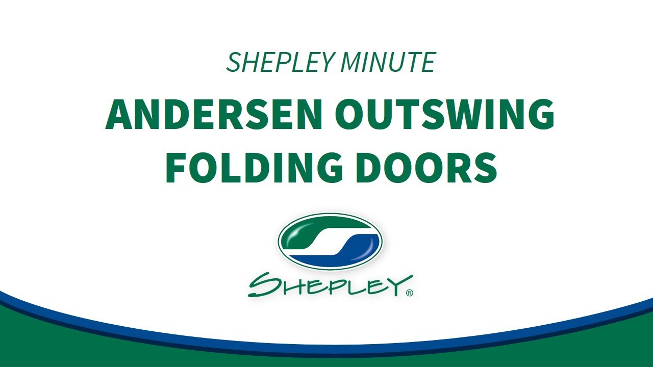 Shepley Minute: Andersen Folding Doors