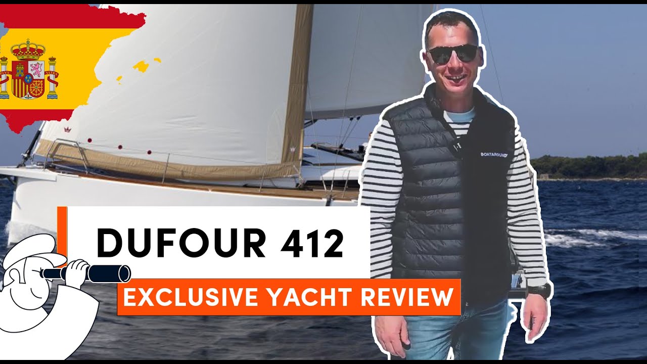 DUFOUR 412 - Smart, modestly sporty and very comfortable! EXCLUSIVE YACHT REVIEW