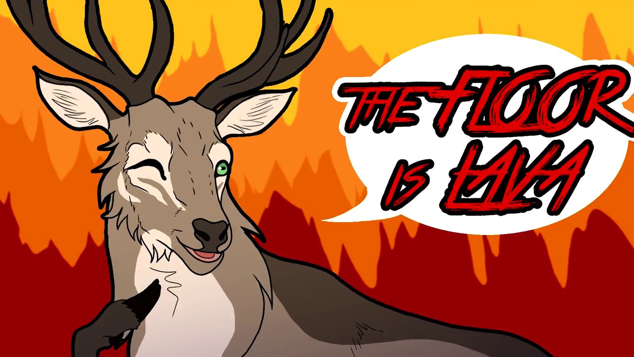 The Floor is Lava - Animation Meme