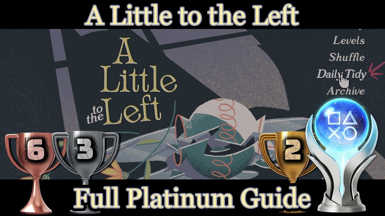 A Little To The Left (PS5) – Full Platinum Guide – Daily Tidy’s