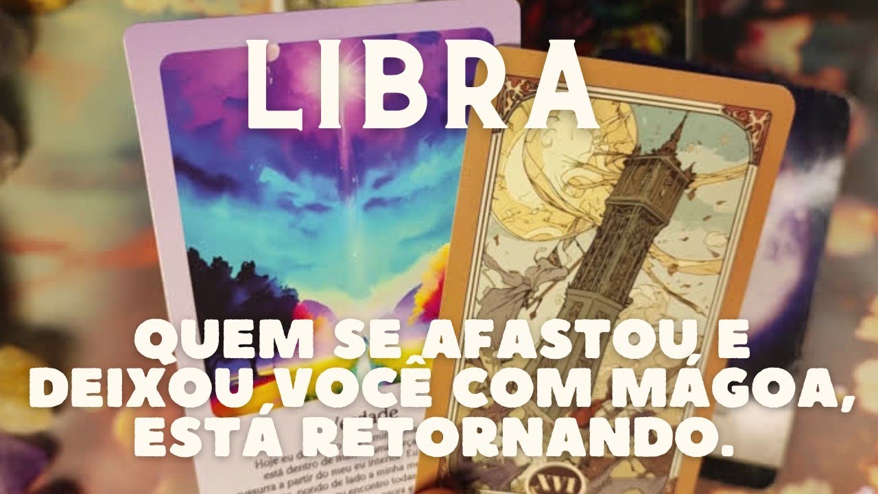 LIBRA 💎♎ QUEM SE AFASTOU E DEIXOU VOCÊ COM MÁGOA, ESTÁ RETORNANDO 😱👀👀
