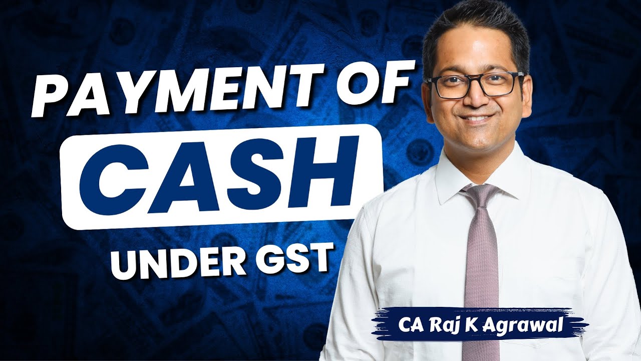 77. Payment of Tax under GST | CA Inter, CS Executive & CMA Inter