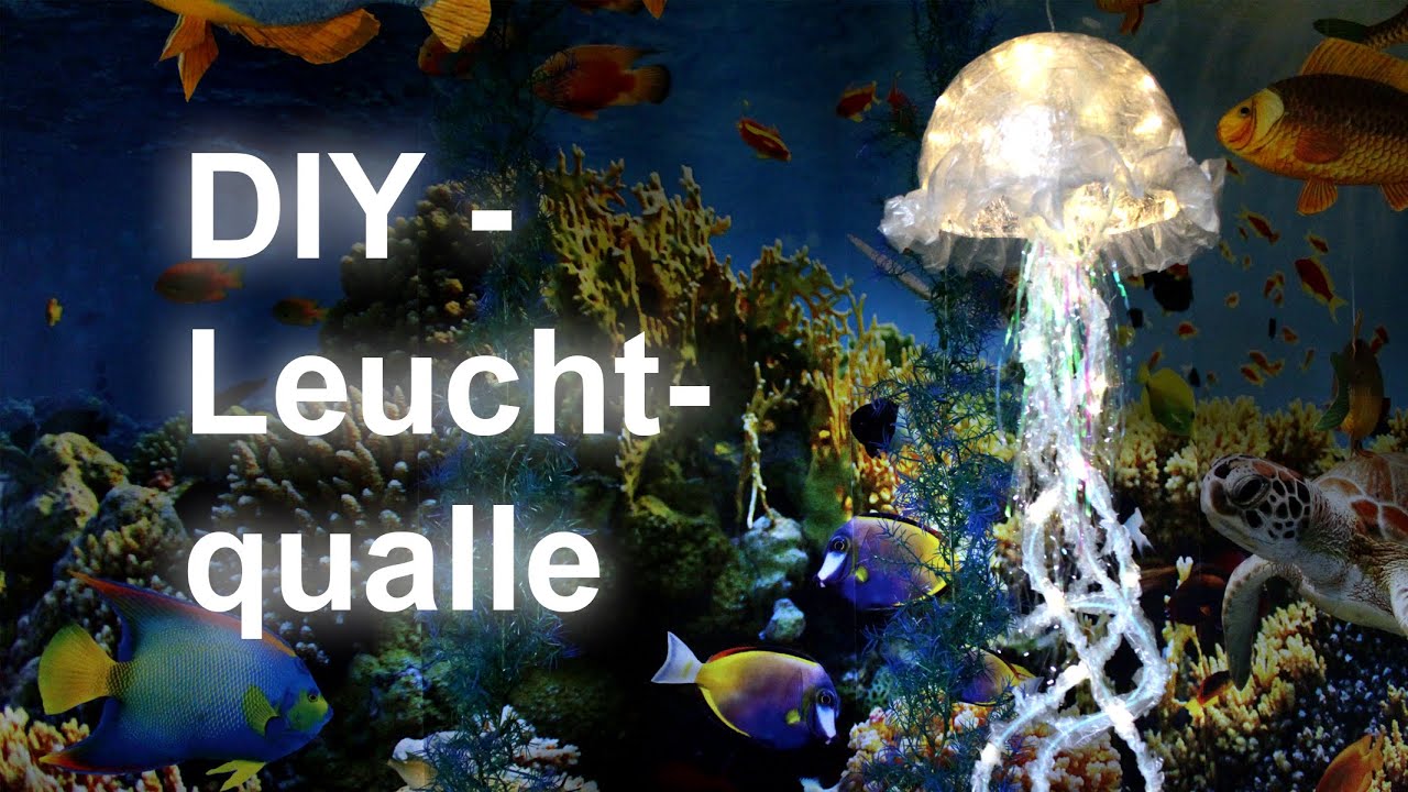 DIY - Leuchtqualle