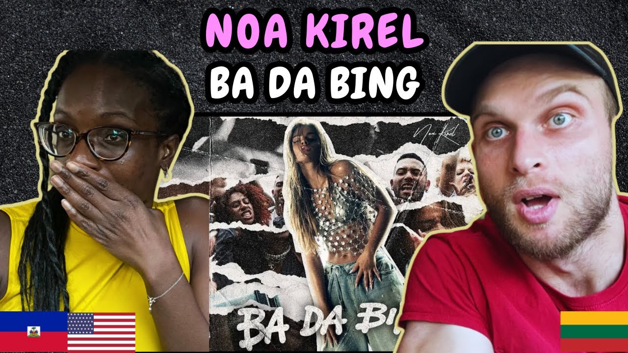 REACTION TO Noa Kirel - BA DA BING (Music Video) | FIRST TIME HEARING BA DA BING