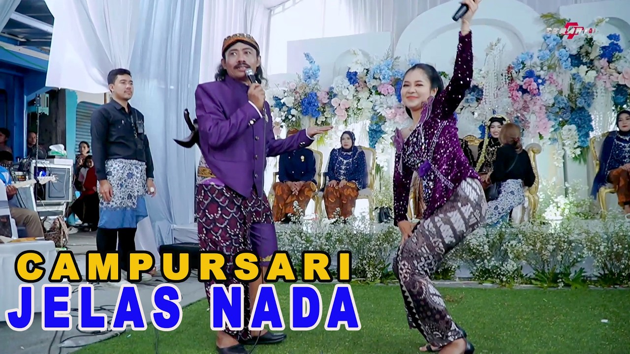 CAMPURSARI JELAS NADA LIVE