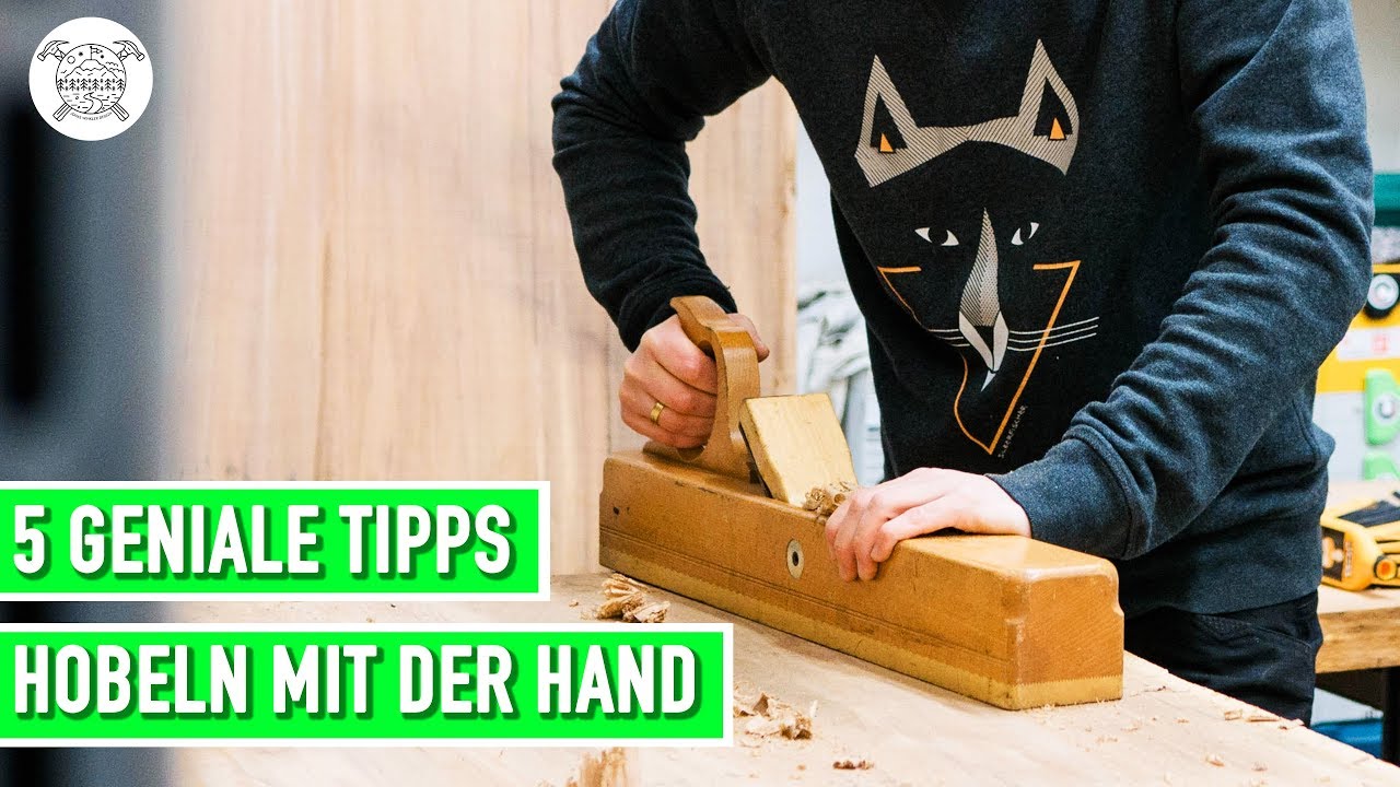 F&uuml;nf geniale Tipps f&uuml;rs Hobeln | Jonas Winkler