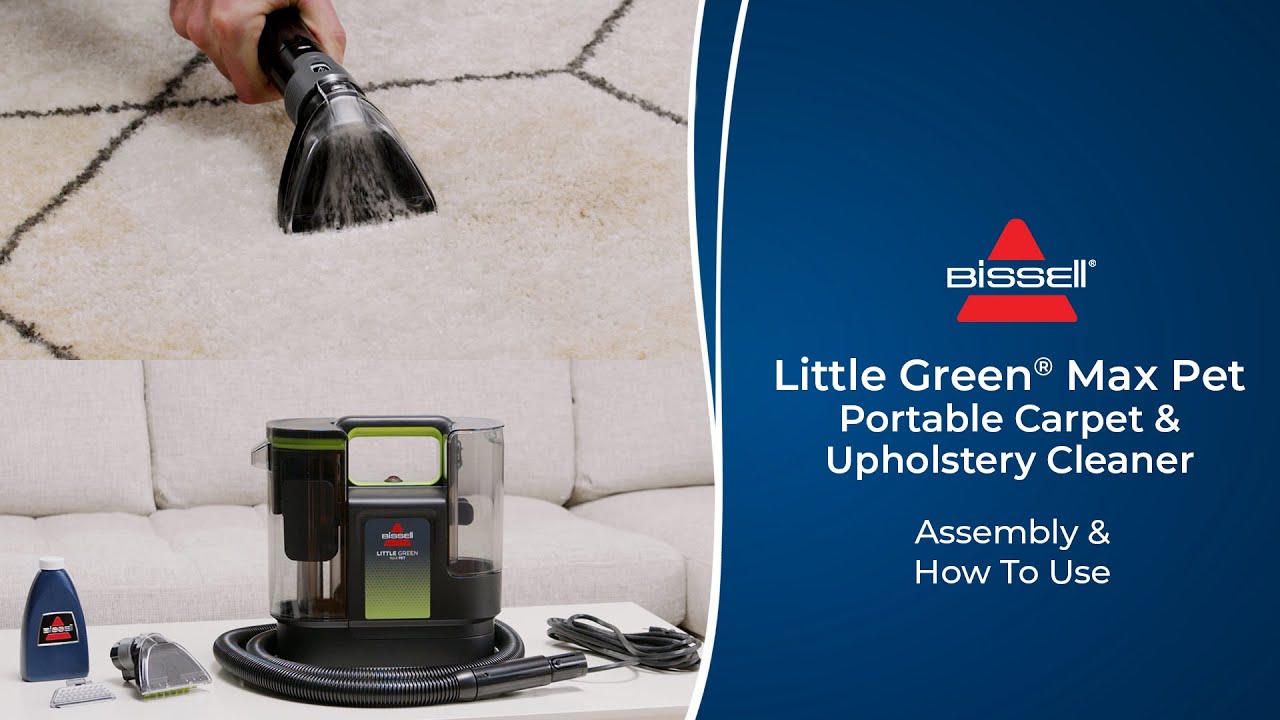 Assembly & How To Use | Little Green&reg; Max Pet Portable Carpet & Upholstery Cleaner