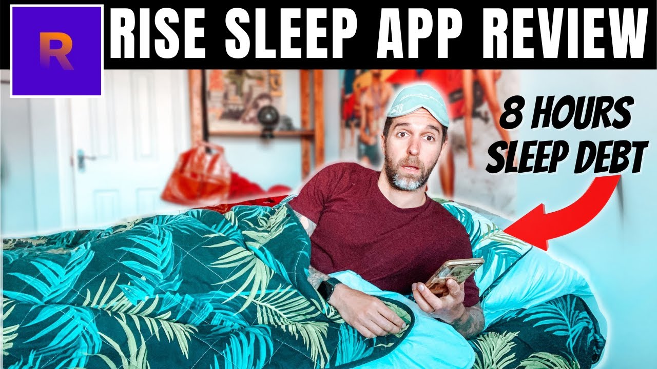 RISE APP REVIEW || How Important Is Sleep?