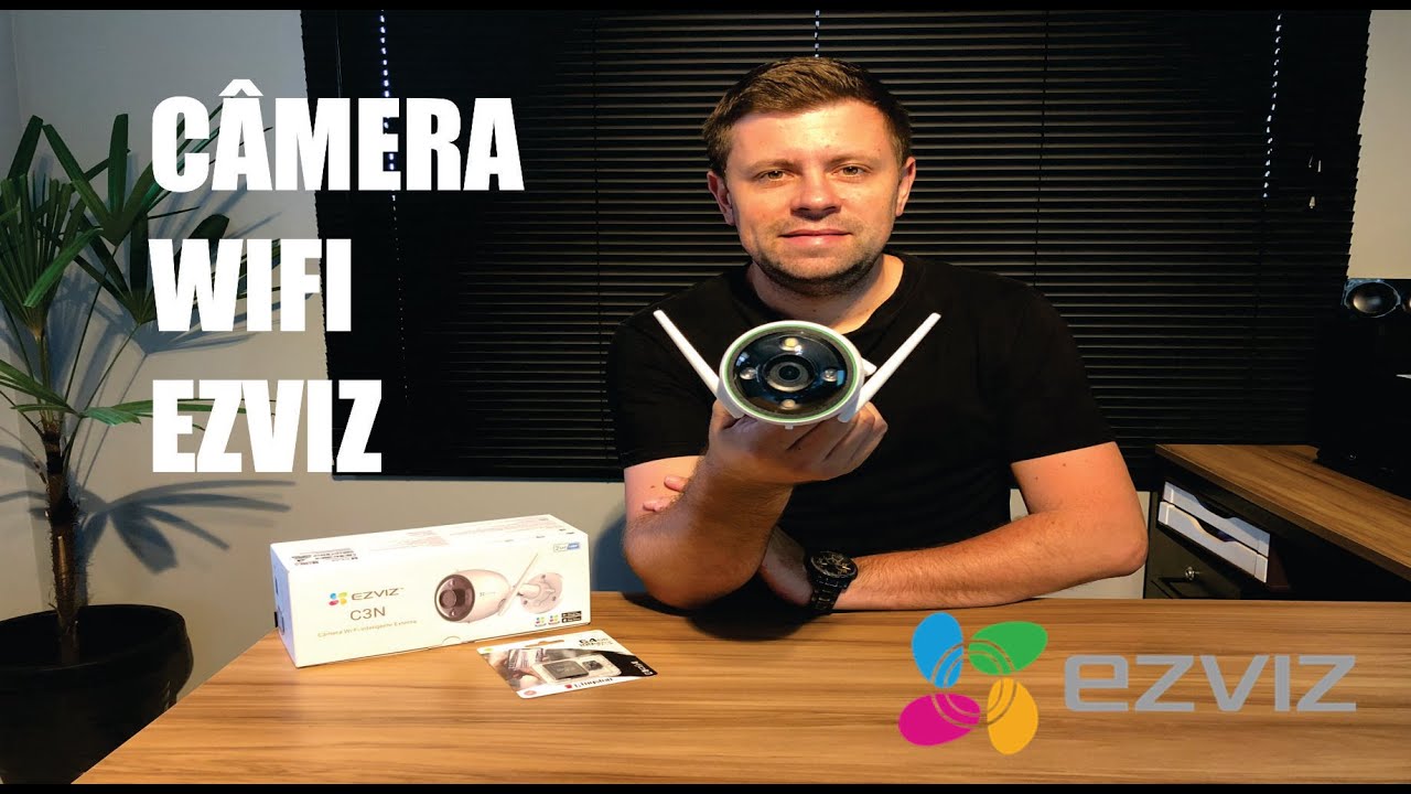 Câmera WIFI Ezviz C3N - Aprenda a configurar!