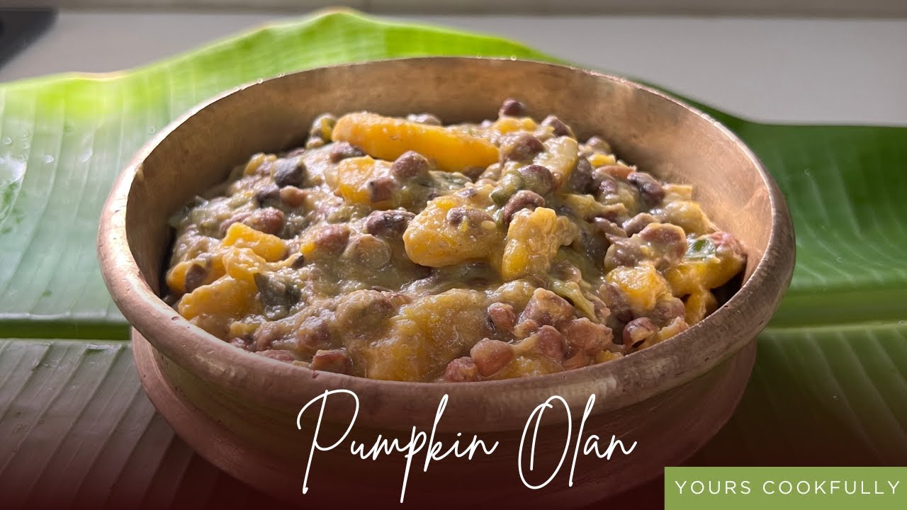 Pumpkin Olan| Mathanga Vanpayar Olan | Olan recipe kerala style | Onam Sadhya Recipe