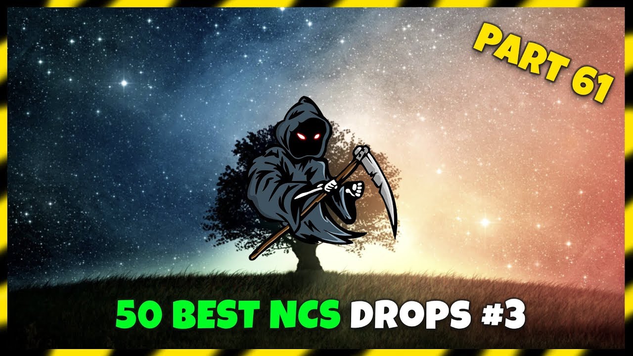 BEST 50 NEW NCS DROPS EVER!!! [PART 3] | Top 50 LEGENDARY BEAT DROPS SONGS | Drop Mix #61