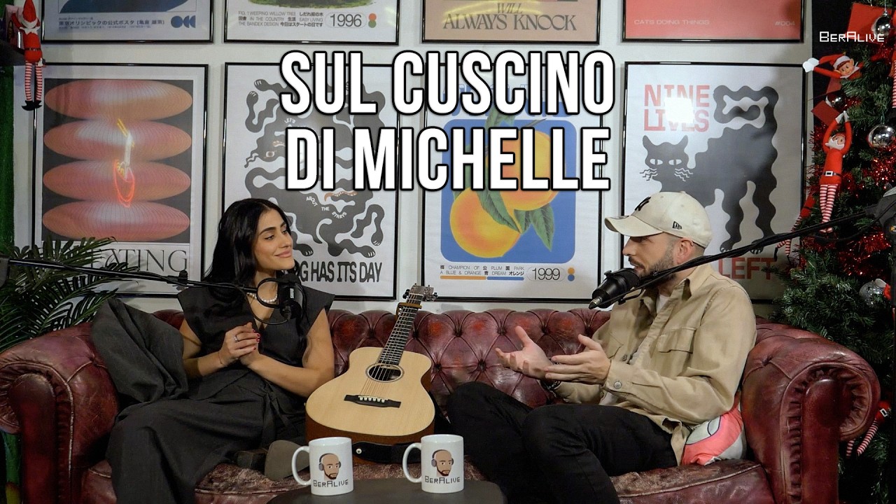 Ep. 77 Sul cuscino di Michelle - BerAlive Podcast