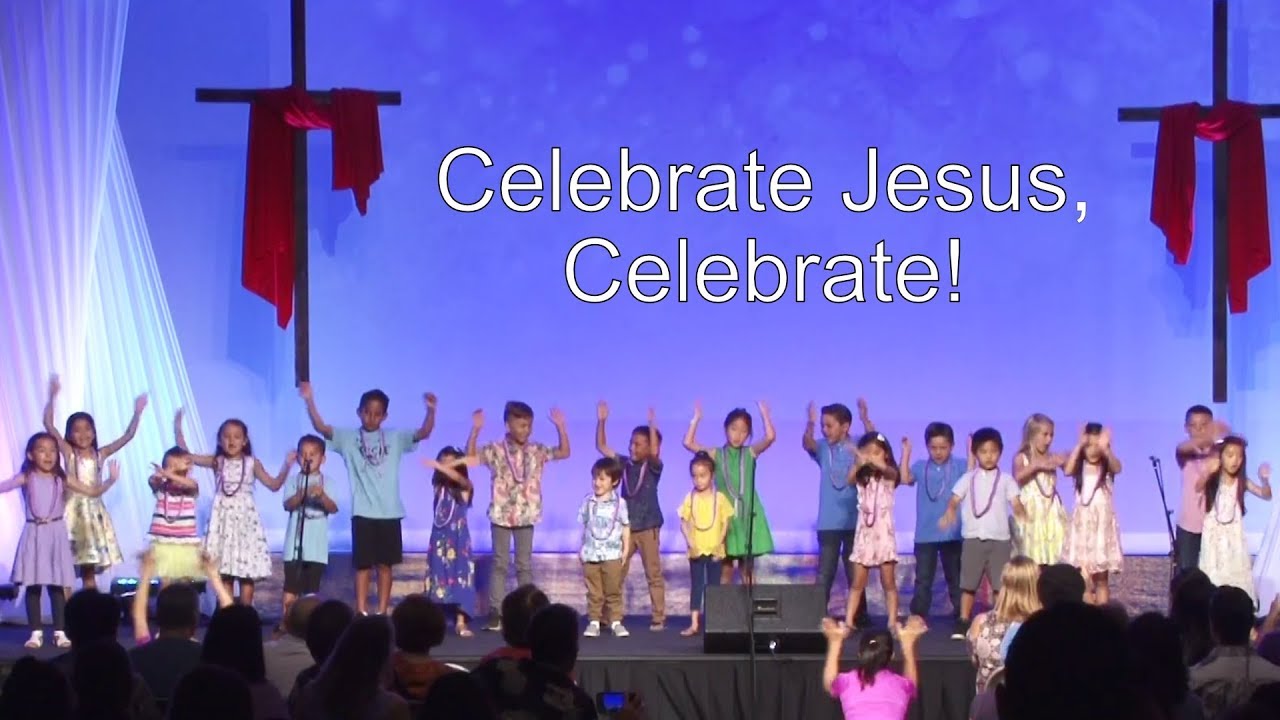 Celebrate Jesus, Celebrate | NHHK Easter - (3rd Service) Keiki Choir