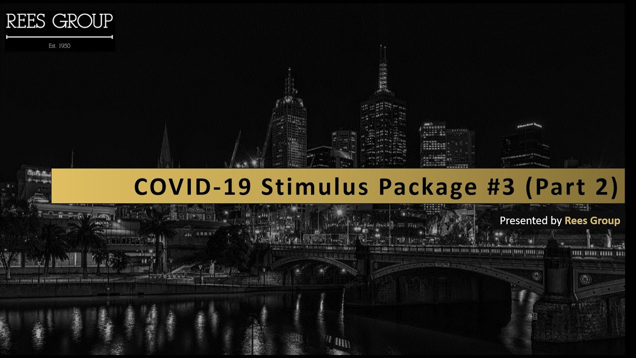 Rees Group COVID-19 Webinar (Government Stimulus Part 2: JobKeeper Payment)