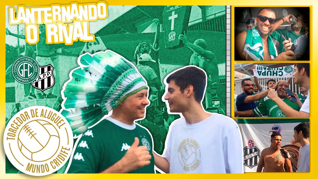 TORCEDOR DE ALUGUEL 60: O Dérbi do Troco | Guarani | Futebol Brasileiro