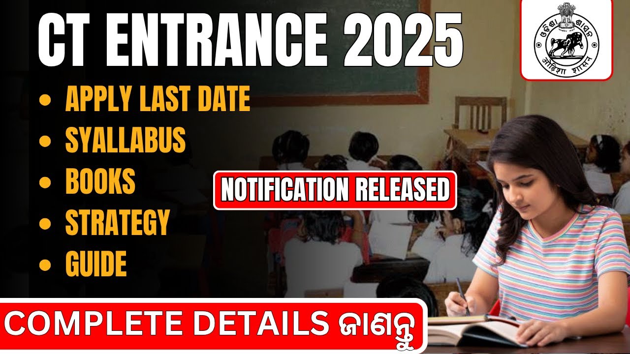 CT Entrance 2025 | Odisha CT Exam Preparation Full Strategy | Exam Pattern | Syllabus | OPSC Wallah