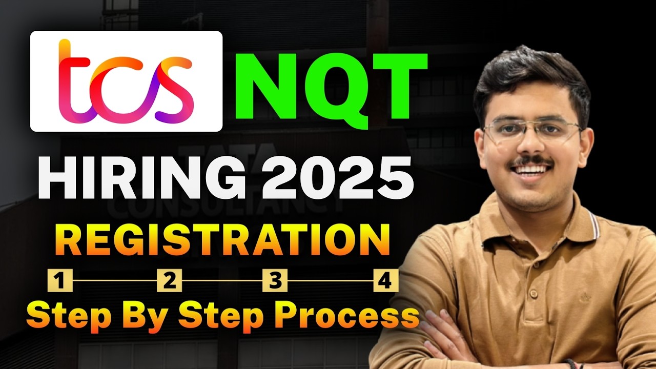 TCS NQT Registration Process 2025 | Complete TCS Next Step Registration | Step&nbsp;by&nbsp;Step&nbsp;Process