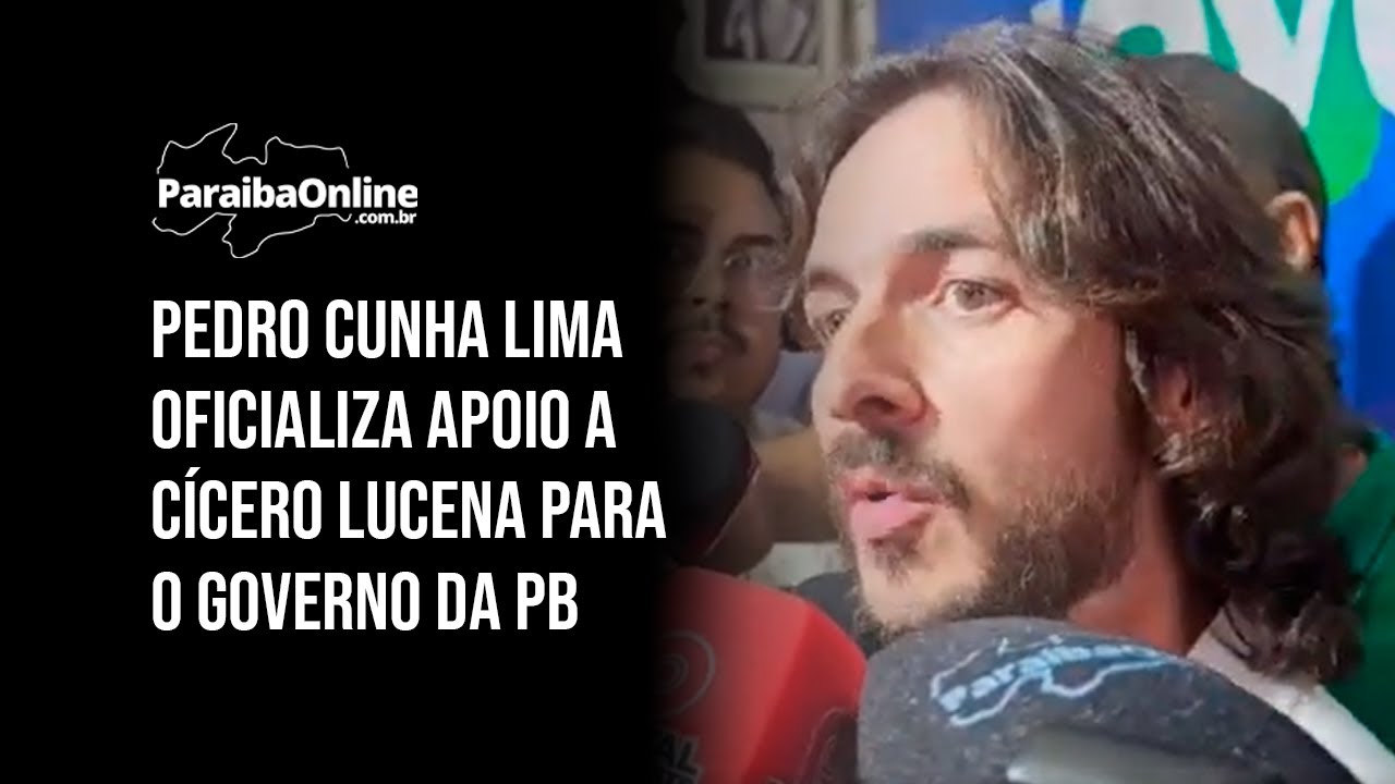 Pedro Cunha Lima oficializa apoio a Cícero Lucena para o Governo da PB
