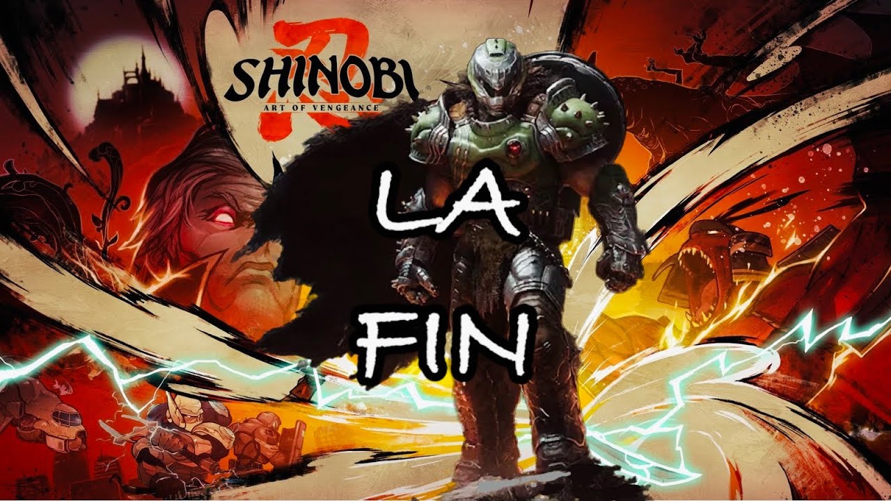 SHINOBI art of vengeance La Fin ! 