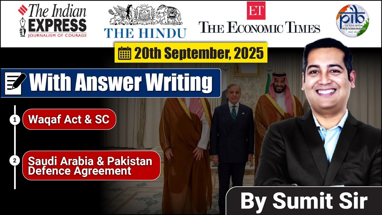 20 September 2025 Editorial discussion | Saudi Arabia and Pakistan, Waqaf Act and SC