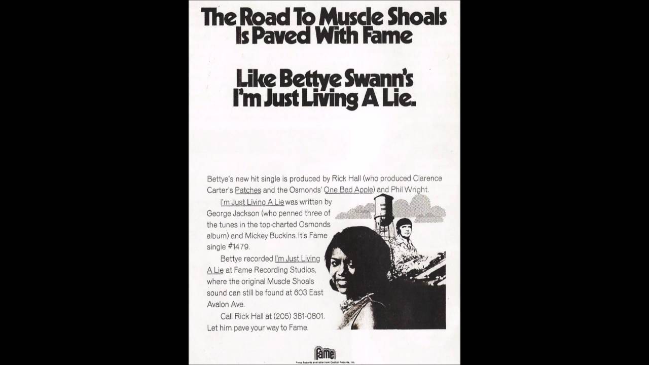 Bettye Swann   I'm just living a lie  (1971)