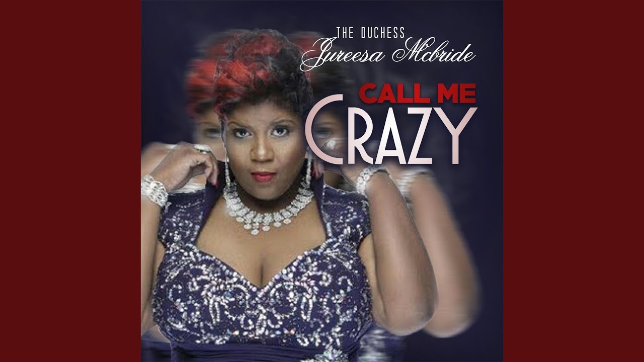 Call Me Crazy