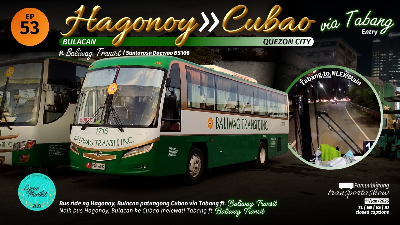 Bus ng sumbrerong buntal mula Hagonoy pa-Cubao! | Baliwag Transit [PT EP53]