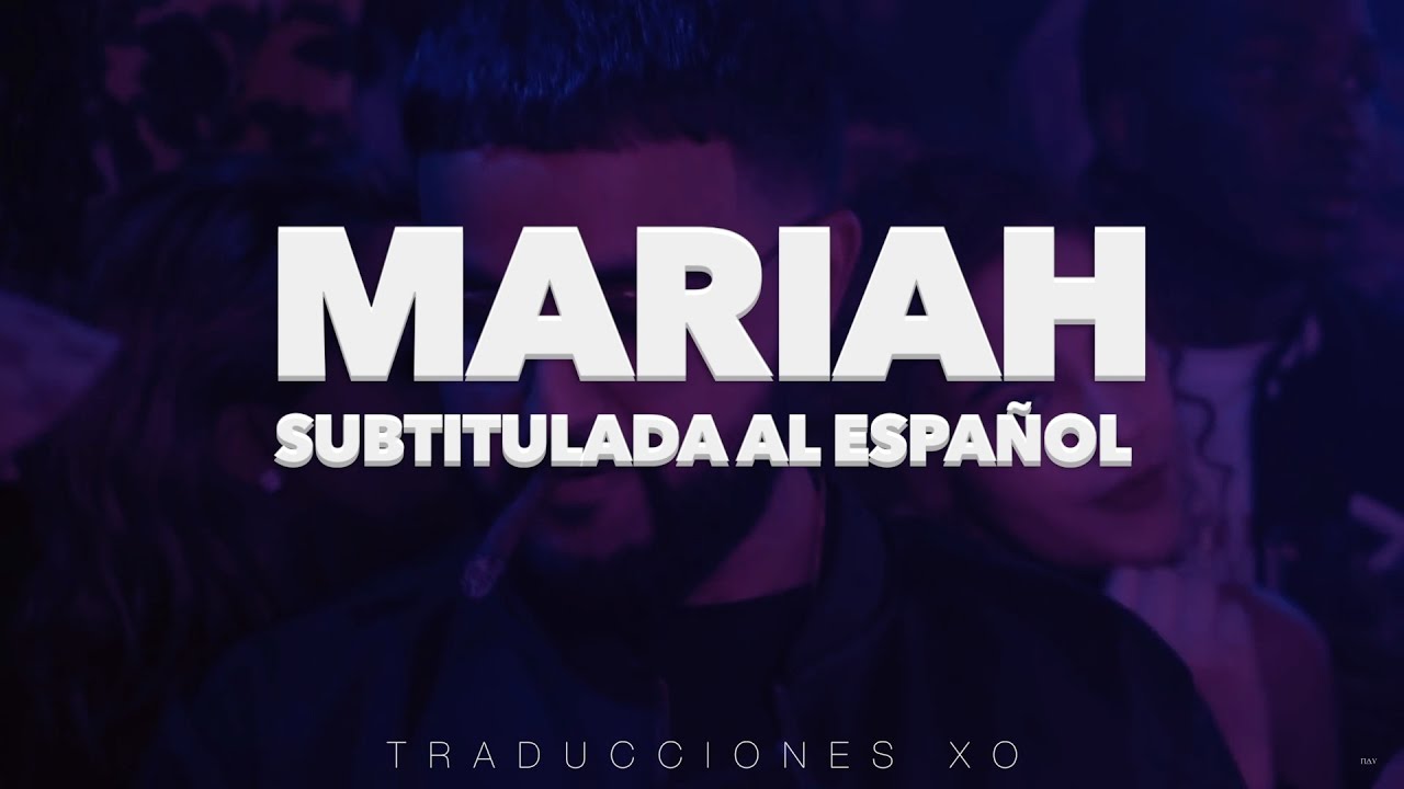 NAV - Mariah (Subtitulado al Español)