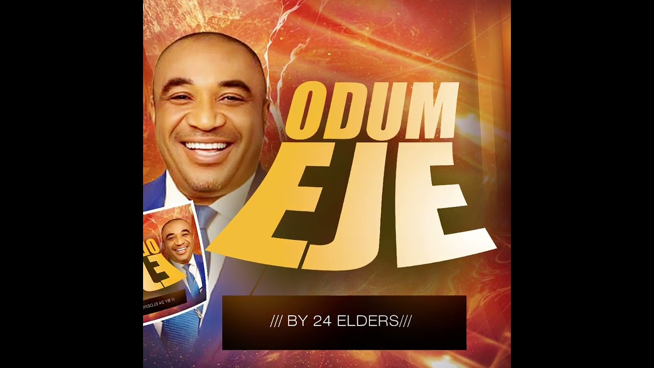 Odumeje – 24elders 
