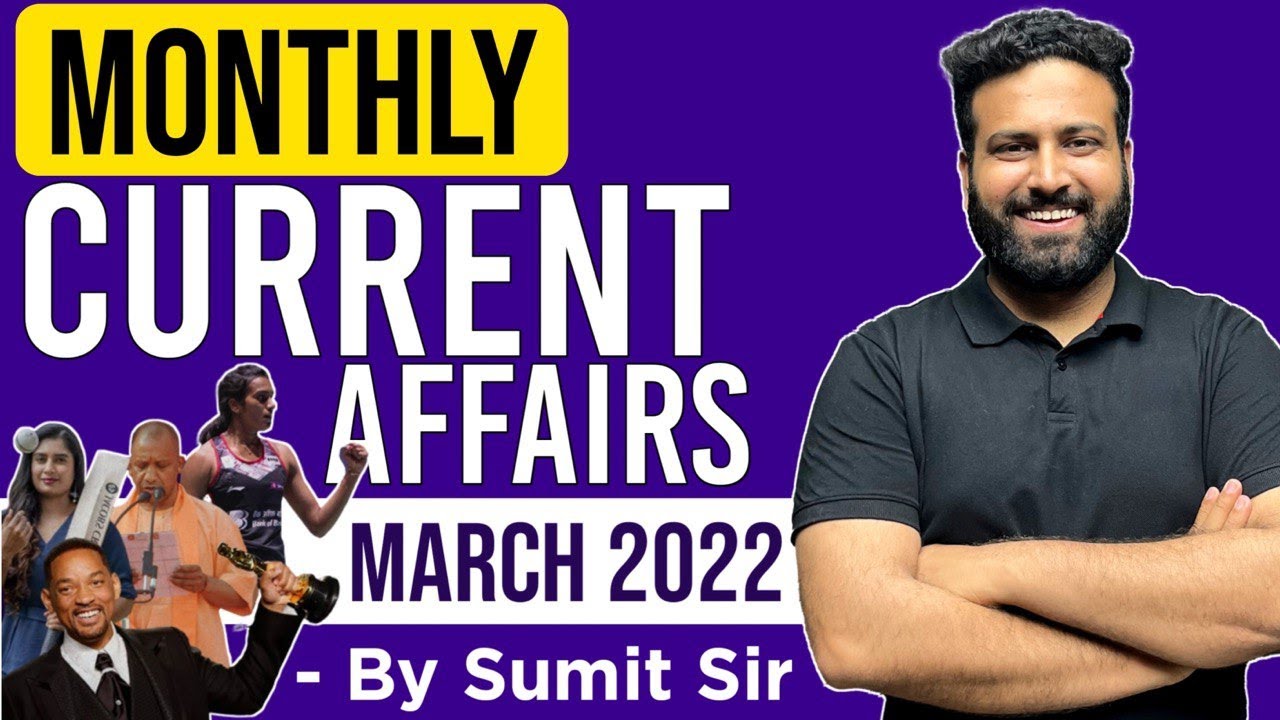 Monthly Current Affairs For NDA 2 2022 🔥 | March CA Marathon NDA 2 2022 | Learn With Sumit