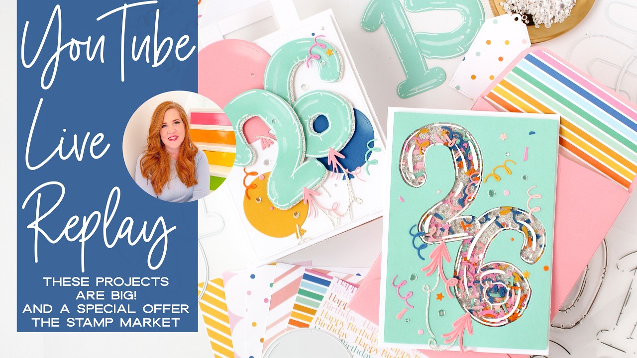 Carissa Crafts Live Birthday Card Fun ! Featuring An Exclusive Offer From The Stamp Market