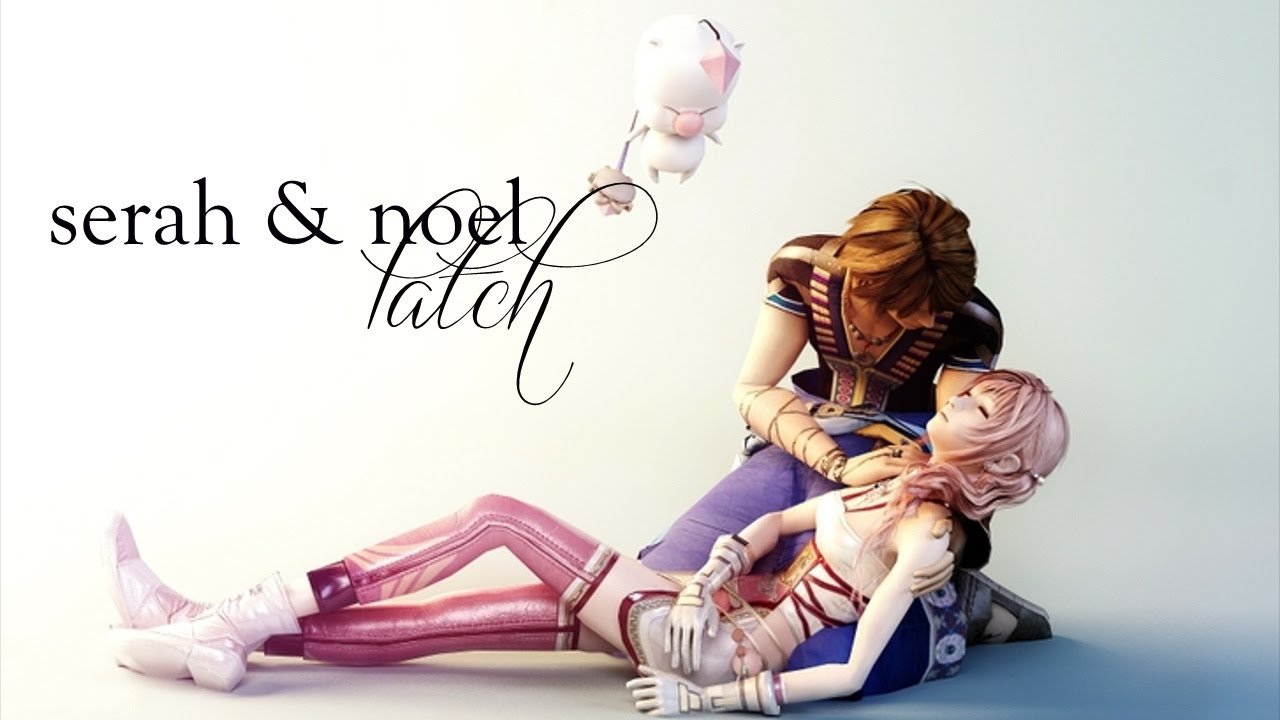 serah and noel || i'm latching onto you... (final fantasy xiii-2).